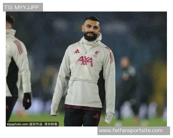 英媒曝萨拉赫拒绝道歉将继续缺席布莱顿比赛已准备离队