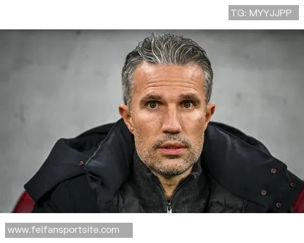 范佩西执教危机加剧费耶诺德遭遇历史性连败创队史新低